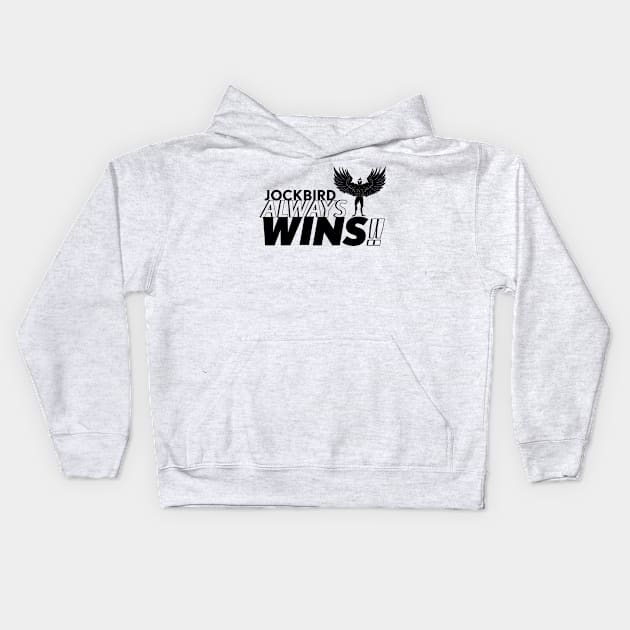 Jock Bird Always Wins Kids Hoodie by AoD